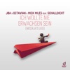 Ich wollte nie erwachsen sein (Nessaja's Lied) [feat. Schalldicht] - Single