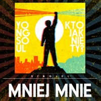 Mniej Mnie - Single - YongSoul