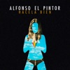 Alfonso El Pintor - Hacela Bien