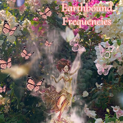 Earthbound Frequencies - EP