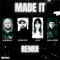 Made It (feat. Vita, PIKAYZO & nulldrei) [TikTok Challenge Remix] artwork
