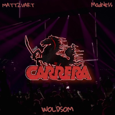 Carrera 2023 (feat. Madness) - Single