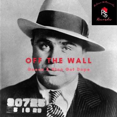 Off the Wall (feat. Goose) - Single