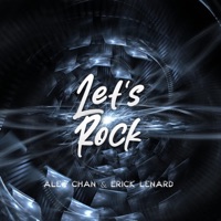 Let's Rock - Single - Alex Chan