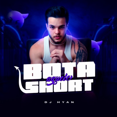 Bota Aquele Short - Single