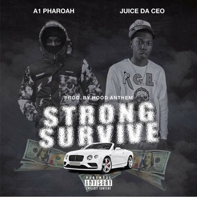 Strong Survive (feat. Juicedaceo) - Single