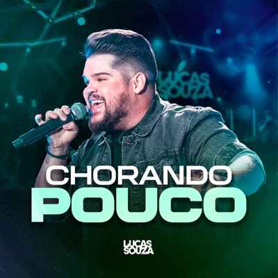 Chorando Pouco - Single