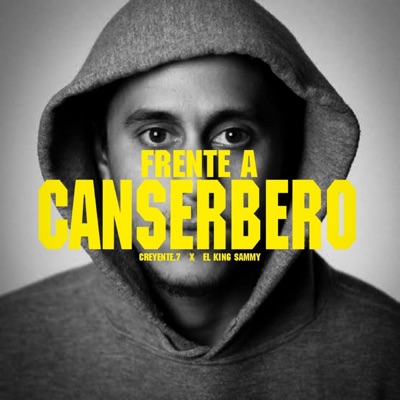 Frente a Canserbero (feat. El King Sammy) - Single
