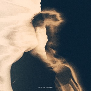 For My Father - EP