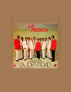 Ascolta Orquesta La Identidad, guarda video musicali, leggi la biografia, vedi le date del tour & altro!