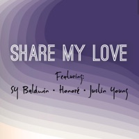 Share My Love (feat. Honore & Justin Young) - Single - Sy Baldwin