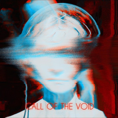 Call of the Void - Single
