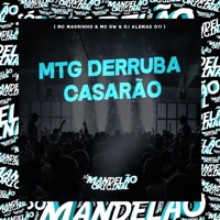 Mtg Derruba Casarão - Single - Mc Magrinho, MC GW & DJ Alemão 011