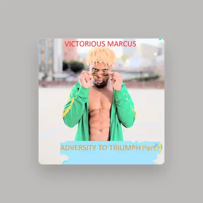 Listen to Victorious Marcus, watch music videos, read bio, see tour dates & more!