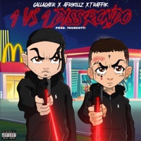 1 vs 1 (Diss Rondo) (feat. Afrikillz) - Single - Gallagher, Traffik & Youngotti