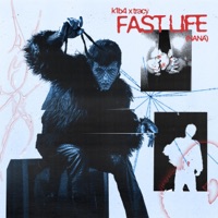 Fast Life - Single - K1B4