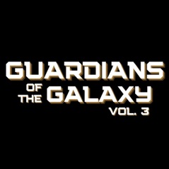 Since You've Been Gone (from "Guardians of the Galaxy Vol. 3") - Single