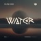 Water - Yxung Bxss, Sal Ly & Theresa Phondo lyrics