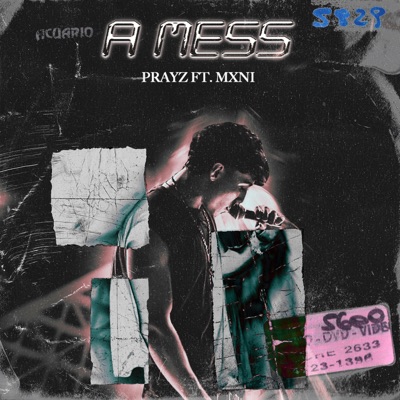 A mess (feat. Mxni) - Single