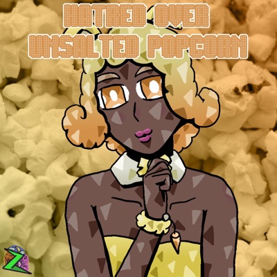 Hatred Over Unsalted Popcorn - Single