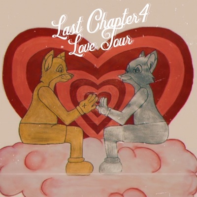 Last Chapter IV Love Tour