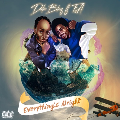 Everything's Alright (feat. F.A) - Single