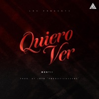 Quiero Ver - Single - MONTII