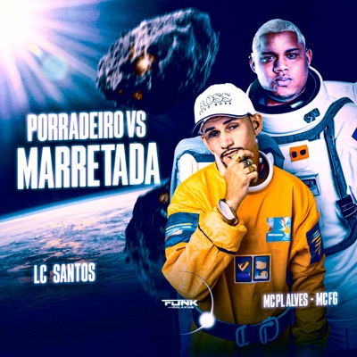 Porradeiro Vs Marretada - Single