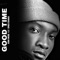 Good Time (feat. Emex Chaka) - Icon Wide lyrics