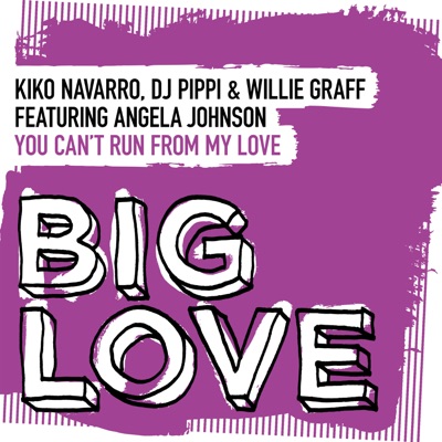 You Can't Run from My Love (feat. Angela Johnson) - Single
