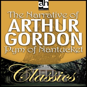 The Narrative of Arthur Gordon Pym of Nantucket