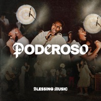 Poderoso - Single - BlessingMusic