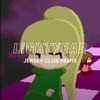 LIGHTYEAR (Jersey Club Remix) (feat. prodbykaydaz, chrsstianmadeit & prodbymagicbeats) - Single