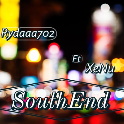 SouthEnd (feat. XeNu) - Single