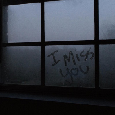 I miss you - Single