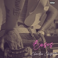 Besos - Single - Charlie Chopstix