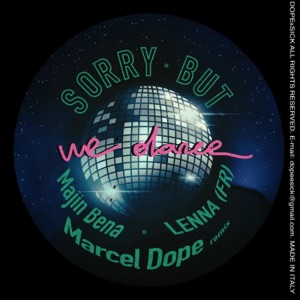 Sorry But We Dance EP