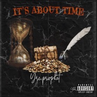 It's About Time - Single - yre.prophet