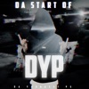 Da Start of Dyp (feat. YungWop) - EP