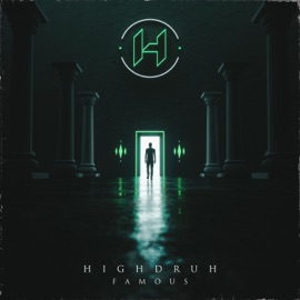 Famous Highdruh