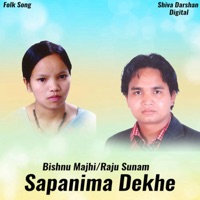 Sapanima Dekhe - EP - Bishnu Majhi & Raju Sunam