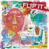 Flip It (feat. Dem Jointz)