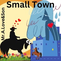 Small Town (feat. Juse Beats) - Single - Mr.A.Love