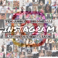 Instagram (feat. FiendjuniorX, SirRoonie, LastBorn, uSane & uSakhieMata) - Single - Emadamini