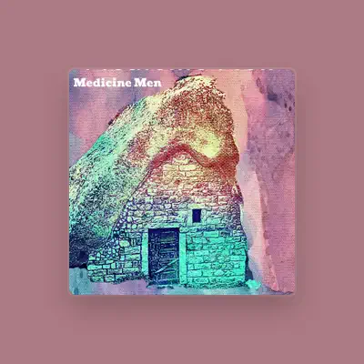 Listen to Medicine Men, watch music videos, read bio, see tour dates & more!