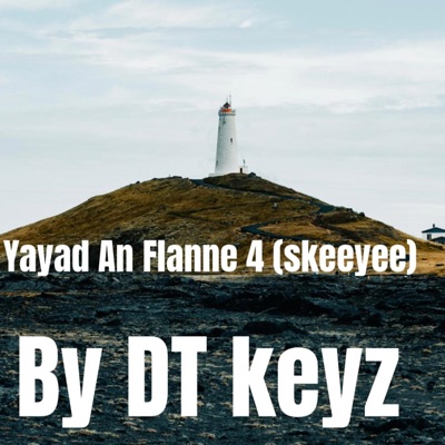 Yayad an flanne 4 (Skeeyee) - Single