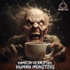 Human Monsters (Hamelin vs. Kalifish) - Single