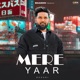 Mere Yaar Single