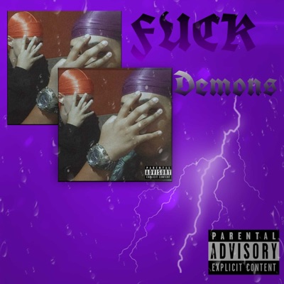 F*Ck Demons (feat. Yang & Big $pooky) - Single