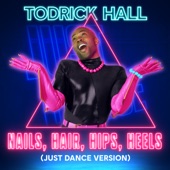 Nails, Hair, Hips, Heels (Just Dance Version) artwork